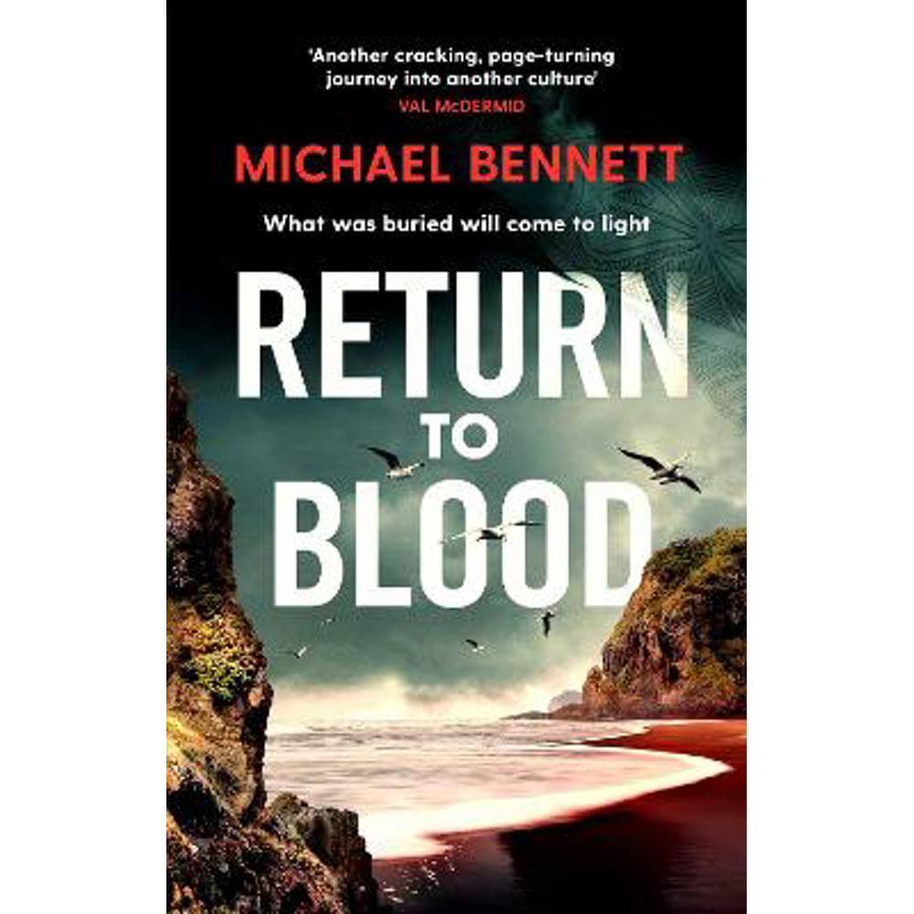 Return to Blood: From the award-winning author of BETTER THE BLOOD comes the gripping new Hana Westerman thriller: Volume 2 (Paperback) - Michael Bennett